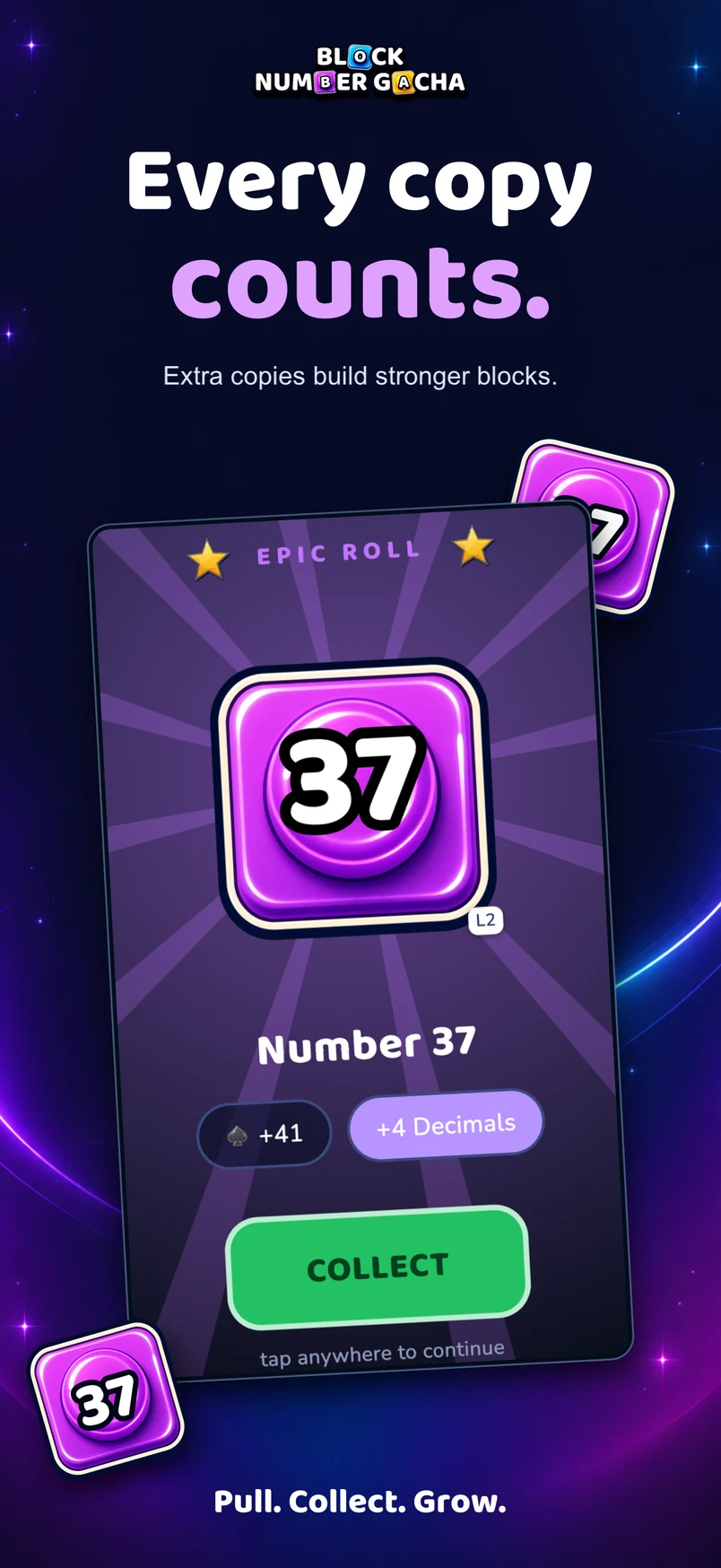 An epic Number 37 duplicate roll that upgrades the block and awards Decimals